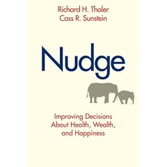 Nudge: Improving Decisions About Health, Wealth, and Happiness