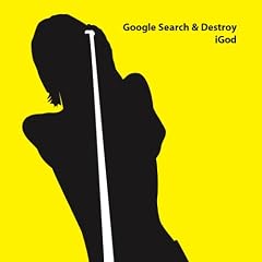 Google Search & Destroy