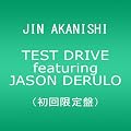 TEST DRIVE featuring JASON DERULO(��������)(DVD�t)