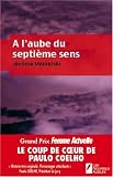 [Book] A l'aube du septième sens
