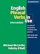 English Phrasal Verbs in Use Intermediate (Professional English in Use)