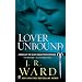 Lover Unbound: A Novel of the Black Dagger Brotherhood