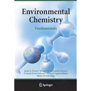 【クリックで詳細表示】Environmental Chemistry： Fundamentals [ペーパーバック]
