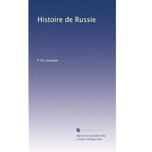 【クリックで詳細表示】Histoire de Russie (Vol.3) [ペーパーバック]