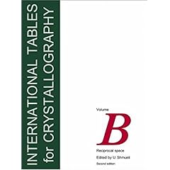 【クリックでお店のこの商品のページへ】International Tables for Crystallography： Reciprocal Space [ハードカバー]