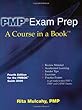 Pmp Exam Prep: Review Material, Explanations, Insider Tips, Exercises, Games and Practice Exams