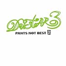 PANTS NOT BEST 2