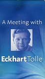  A Meeting With Eckhart Tolle