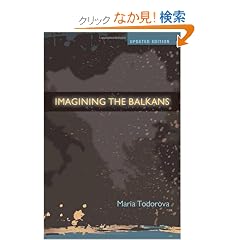 Imagining the Balkans