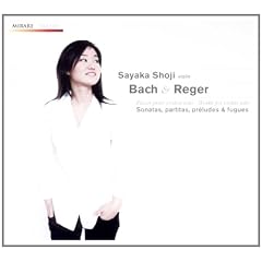 J.S. �o�b�n & ���[�K�[: �����t���@�C�I������i�W (Bach & Reger : Works for violin solo / Sayaka Shoji violin) (2CD) [���{�����t�A����]