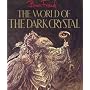 WORLD OF DARK CRYSTAL