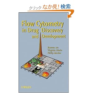 【クリックでお店のこの商品のページへ】Flow Cytometry in Drug Discovery and Development: Virginia Litwin, Philip Marder: 洋書
