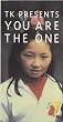 YOU ARE THE ONE