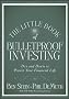 The Little Book of Bulletproof Investing: Do's and Don'ts to Protect Your Financial Life (Little Books. Big Profits)