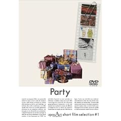 openArt Short Film Selection #1 Party [DVD]