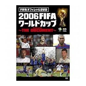DVD 2006FIFA���[���h�J�b�v �U�E�h�L�������g