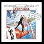 A View to a Kill [Original Motion Picture Soundtrack]