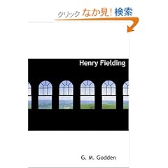 【クリックでお店のこの商品のページへ】Henry Fielding: G. M. Godden: 洋書