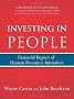 Investing in People: Financial Impact of Human Resource Initiatives