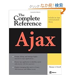 Ajax: The Complete Reference