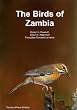 The Birds of Zambia: An Atlas and Handbook