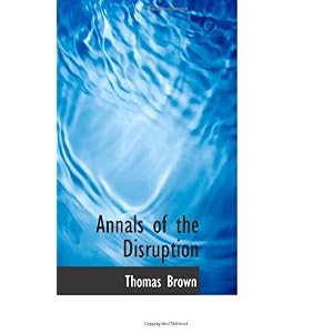 【クリックで詳細表示】Annals of the Disruption： Thomas Brown： 洋書