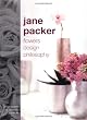 Jane Packer: Flowers Design Philosophy