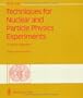Techniques for Nuclear and Particle Physics Experiments: A How-to Approach