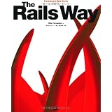 Rails Way (Professional Ruby Series)Obie Fernandez�ɂ��