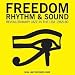 Freedom Rhythm and Sound - Revolutionary Jazz 1963-82: Soul Jazz Presents