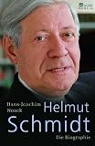 [B&uuml;cher] Helmut Schmidt. Die Biographie