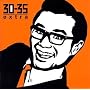 30-35 EXTRA�u�Ζ؏~��v