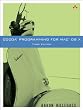 Cocoa&reg; Programming for Mac&reg; OS X