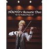 NAOTO�fs Acoustic Duo for Violin&Piano