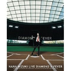 NANA MIZUKI LIVE DIAMOND�~FEVER(Blu-ray Disc)