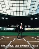 NANA MIZUKI LIVE DIAMOND�~FEVER(Blu-ray Disc)