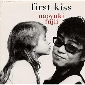【クリックで詳細表示】FIRST KISS