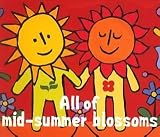 [CD]オムニバス All of Mid-Summer Blossoms