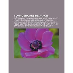 Compositores de Jap N: Ry Kawasaki, Hironobu Kageyama, Kenji Kawai, Yuki Kajiura, Takeo Watanabe, Joe Hisaishi, Yasunori Mitsuda, K Ji Kond