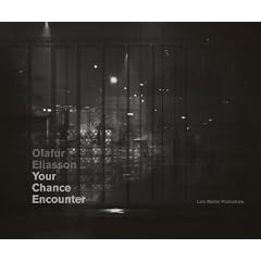 Olafur Eliasson: Your Chance Encounter