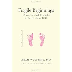 Fragile Beginnings: Discoveries and Triumphs in the Newborn ICU