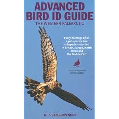 The Advanced Bird Guide: ID of Every Plumage of Every Western Palearctic Species