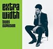 Extra Width + Mo' Width