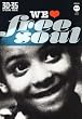 30 - 35 special issue �We love free soul�