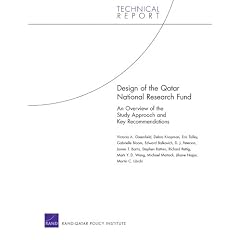 Design of the Qatar National Research Fund: An Overview of the Study Approach and Key Recommendations (Technical Report)
