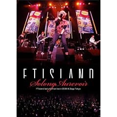 FTIsland last one man live in 2009 -So long, Au revoir- @ Zepp Tokyo [DVD]