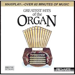 Greatest Hits of the Organ