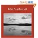 John Szarkowski: Photographs