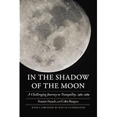 In the Shadow of the Moon: A Challenging Journey to Tranquility, 1965-1969 (Outward Odyssey)