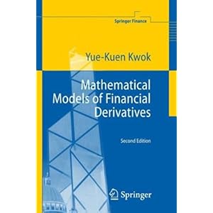【クリックで詳細表示】Mathematical Models of Financial Derivatives (Springer Finance) [ハードカバー]
